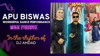 Apu Biswas Dance performance | Magic Paradise | Dj Amdad | D4Dance Bangladesh