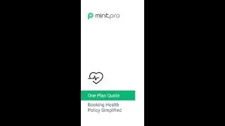 Mintpro: How to Generate Health Policy Quotations  - Booking Health Policy Simplified