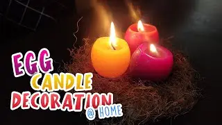 How to make Egg Candle Decoration at home I Easter Candles I DIY