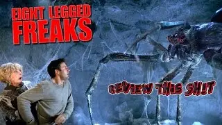 Eight Legged Freaks | Review this Sh!t
