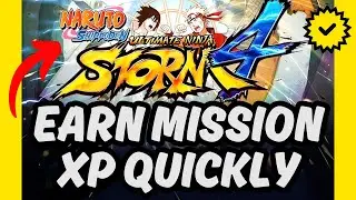 [Easy Guide] How To Earn Mission XP Quickly in Naruto Ninja Storm