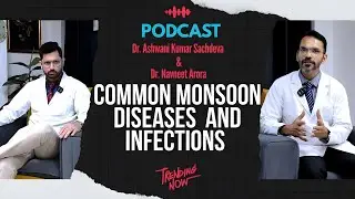 Common Monsoon Diseases and Infections: Symptoms, Causes, Diagnosis & Treatment