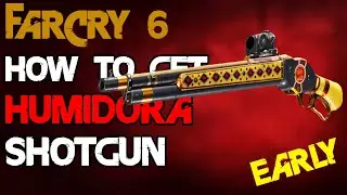 How To Get HUMIDORA SHOTGUN #Bestgun #farcry6 #humidora #2024 #shorts #farcry