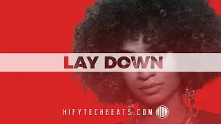 Melii Type Beat - LAY DOWN (2020)