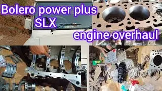 Bolero power plus SLX engine overhaul