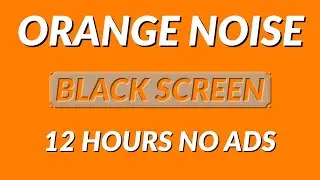 Seriously Smooth Binaural ORANGE NOISE for AWESOME SLEEP | SLEEP FAST AND FIND CALM AND RELAXATION