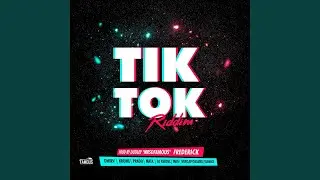 Tik Tok Riddim