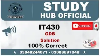 IT430 GDB Solution 2022 || Study Hub Official