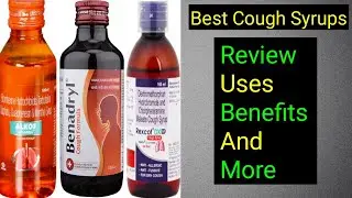 Alkof, Benadryl,Rexcof-DX Syrup Which One Is Best || Best Cough Syrup