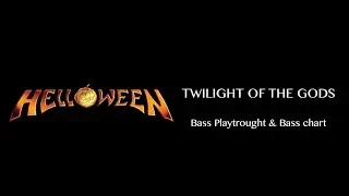 Helloween - Twilight of the gods bass cover