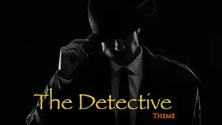 The Detective Theme | Musical Video | B&W Music | Raghav Padwal