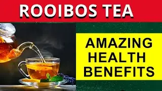 ROOIBOS TEA Reveals Amazing Health Benefits for Your Belly!