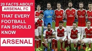 20 Facts About Arsenal FC Football Team : English Premier League : The Ultimate Sports