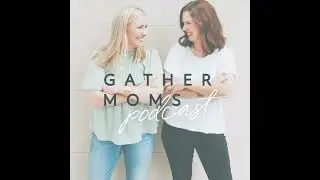 EP 140: All Aboard the Mom Struggle Bus with Jenny Worsham