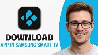 How To Download Kodi App In Samsung Smart TV (WORKING 2026!)