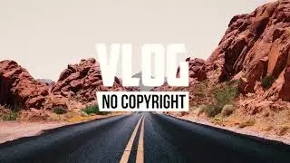 Chris Lehman - Flash (Vlog No Copyright Music)(1080P_HD)