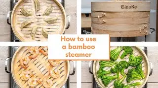 How To Use A Bamboo Steamer &ndash; BlauKe&reg;