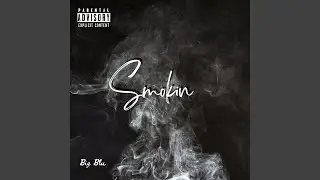 Smokin