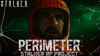 ● PERIMETER RP ● Зарабатываем на жизнь! — STALKER RP №1547