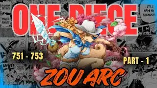 Zou arc explained in telugu | chapter 751-753 | part -1 | four emperors saga explanation | nami 