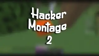 Hacker Montage #2 - Hypixel UHC (100 sub special)