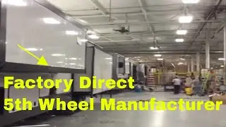 Free RV factory tour - Luxe luxury fifth wheels factory direct manufacturer