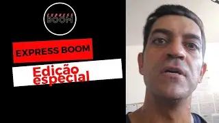 EXPRESS BOOM (EDIÇÃO ESPECIAL)