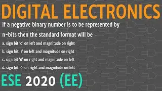 Sign binary representation || ESE 2020 EE