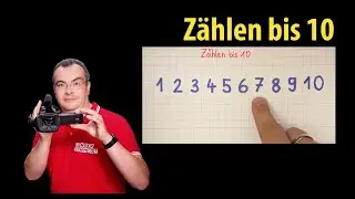Zählen bis 10  - Mathematik - Grundschule - Klasse 1