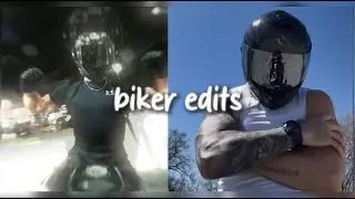 biker edits because why not? 🤭