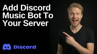 How To Add Discord Music Bot To Your Server (Easy Guide)