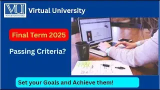 VU Final Term 2025: Passing Criteria Explained! 🎓 | Kitne Marks Chahiye?| Easy Learning Club