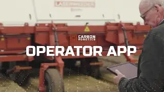 Operator App | Carbon Robotics