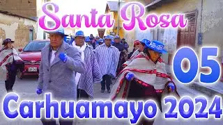 🔵Fiesta en Honor a Santa Rosa de Carhuamayo 2024 𝗦𝗘𝗣𝗧𝗜𝗠𝗢 𝗔𝗣𝗨 - FAM. Sucuytana Córdova // DvD 05
