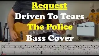 Driven To Tears - Bass Cover - Request