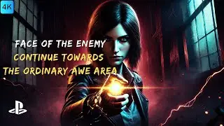 Control The Face of the Enemy Continue towards the Ordinary AWE area