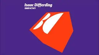 Isaac Differding - Empathy (Original Mix)