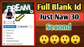 How To Created Full Blank Facebook Account||Live Proof || নতুন আপডেট এ ব্লান্ক আইডি বানানো