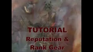 [PWM] Perfect World Mobile - Reputation and Rank Gear Tutorial