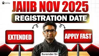 JAIIB Registration 2025 Last Date Extended | IIBF JAIIB Apply Online Form Filling Process | EduTap