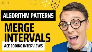 Merge Overlapping Intervals - Algorithm Patterns