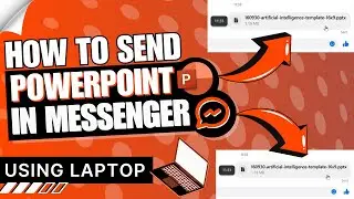 How to Send PowerPoint File in Messenger Using Laptop 💻📩 | Easy File Sharing on Facebook