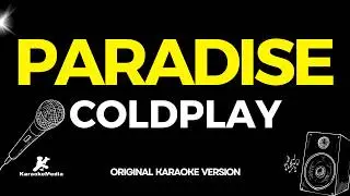 Paradise - Coldplay (INSTRUMENTAL KARAOKE)  -  LYRICS