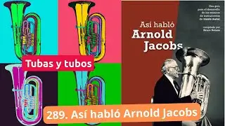 289.  Así habló Arnold Jacobs