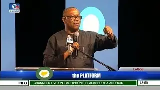 The Platform 2016: Citizens Must Take Back Nigeria From The Govt  - Peter Obi