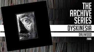 DYSKINESIA - Daliwood [FULL ALBUM]