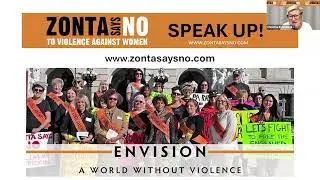 Zonta International Advocacy Training 201: Zonta Says NO to Violence Against Women
