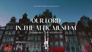 Museum Ons' Lieve Heer op Solder (Our Lord in the Attic Museum)