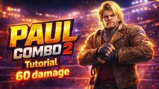 Paul Combo 2 - Tekken 8 (Tutorial)