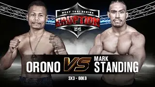 Orono Pumlumnow Vs Mark Standing - Eruption Muay Thai 24